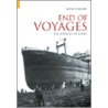 The End Of Voyages door Michael Stammers