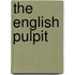 The English Pulpit