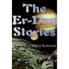 The Er-Dan Stories door Jeffrey Redmond