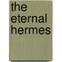 The Eternal Hermes