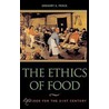 The Ethics Of Food door Onbekend