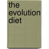 The Evolution Diet door Stephen Breese Morse Joseph