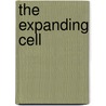 The Expanding Cell door Onbekend