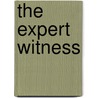 The Expert Witness door Mark Solon