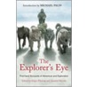 The Explorer's Eye by Fergus Fleming