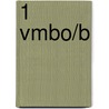 1 Vmbo/B door J. Helmer