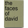 The Faces Of David door K.L. Noll