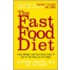 The Fast Food Diet