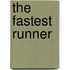 The Fastest Runner