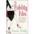 The Fidelity Files