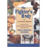 The Fighter's Body door Wim Demeere