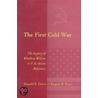 The First Cold War by Eugene P. Trani