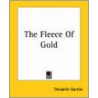 The Fleece Of Gold door Theophile Gautier