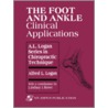 The Foot And Ankle door Lindsay J. Rowe