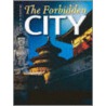 The Forbidden City by Unknown
