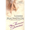 The Forever Summer door Suzanne Macpherson