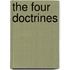 The Four Doctrines