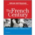 The French Century