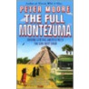 The Full Montezuma door Peter Moore