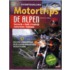Avontuurlijke motortrips De Alpen