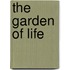 The Garden of Life