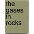 The Gases In Rocks