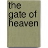 The Gate of Heaven door Wilfred Shuchat