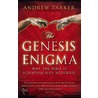 The Genesis Enigma door Dr. Andrew Parker