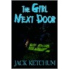 The Girl Next Door by Jack Ketchum