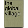 The Global Village door Mike Gould