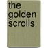 The Golden Scrolls
