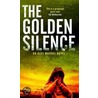 The Golden Silence by Paul Johnston