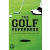 The Golf Superbook door Gerald E. Walford