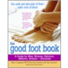 The Good Foot Book by Stan Solomon