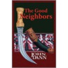 The Good Neighbors door John R. Dann