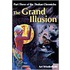 The Grand Illusion