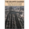 The Granite Garden door Anne Whiston Spirn