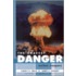 The Gravest Danger