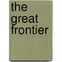 The Great Frontier