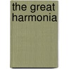 The Great Harmonia by Unknown