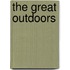 The Great Outdoors