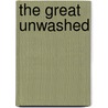 The Great Unwashed door Thomas] [Wright