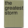 The Greatest Storm door Martin Brayne