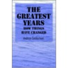 The Greatest Years door Andrew Cockerham