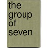 The Group of Seven by Dr. Andrew Baker
