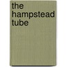 The Hampstead Tube by Antony Badsey-Ellis