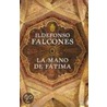 The Hand of Fatima door Ildefonso Falcones