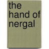 The Hand of Nergal by Timothy Truman