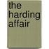 The Harding Affair