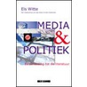 Media en politiek door E. Witte